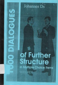 Image of 1000 Dialogues Of Further Structure in Multiple Choice Items : With Key