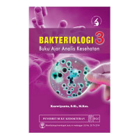Image of Bakteriologi 3 : Buku Ajar Analis Kesehatan