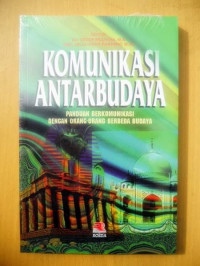 Image of Komunikasi Antar Budaya, pandauan berkomukasi dengan orang-orang berbeda budaya