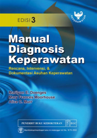 Image of Manual diagnosa keperawatan : rencana, intervensi, & dokumentasu asuhan keperawatan