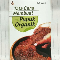 Image of Tata Cara Membuat Pupuk Organik
