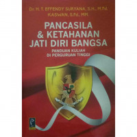 Image of Pancasila & Ketahanan Jati Diri Bangsa : panduan kuliah di perguruan tinggi