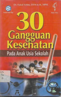 Image of 30 Gangguan Kesehatan Pada Anak Usia Sekolah