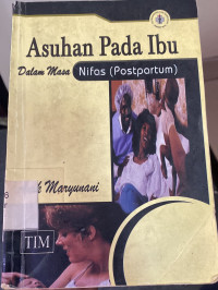 Image of Asuhan Pada Ibu Dalam Masa Nipas
