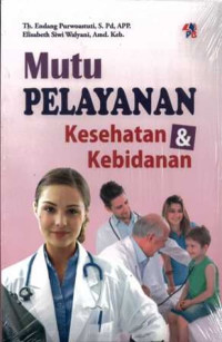 Image of Mutu pelayanan kesehatan & kebidanan