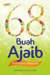 Image of 68 Buah Ajaib Penangkal Penyakit