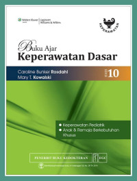Image of Buku ajar keperawatan dasar : Keperawatan Pediatrik, Anak & Remaja Berkebutuhan khusus