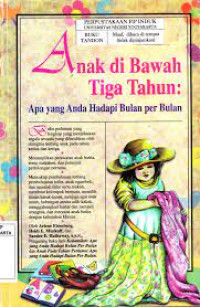 Image of ANAK DI BAWAH TIGA TAHUN: apa yang anda hadapi bulan per bulan