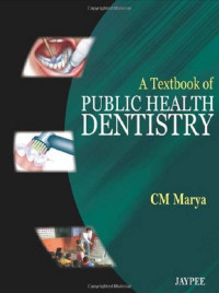 Image of A textbook of public health dentistry