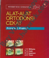 Image of ALAT-ALAT ORTODONSI CEKAT: PRINSIP DAN PRAKTIK