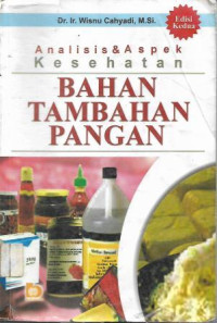 Image of Analisis & Aspek Kesehatan Bahan Tambahan Pangan