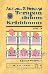 Image of ANATOMI DAN FISIOLOGI TERAPAN DALAM KEBIDANAN