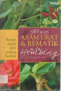 Image of Atasi Asam Urat & Rematik ala Hembing : Resep Alami dari Pakar Herbal