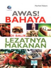 Image of Awas! Bahaya Dibalik Lezatnya Makanan