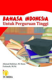 Image of Bahasa Indonesia Untuk Perguruan Tinggi