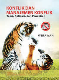 Image of Konflik dan manajemen konflik : teori, aplikasi dan penelitian