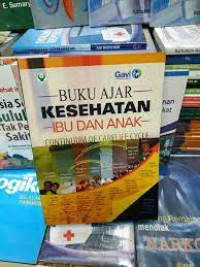 Image of Buku Ajar KESEHATAN IBU DAN ANAK continuum of carelife cycle
