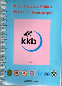 Image of Buku Panduan Praktis Pelayanan Kontrasepsi