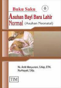 Image of Buku Saku ASUHAN BAYI BARU LAHIR NORMAL (Asuhan Neonatal)