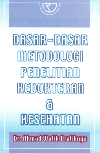 Image of Metodologi Penelitian Kedokteran dan Kesehatan Masyarakat