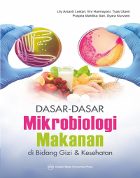 Image of Dasar-Dasar Mikrobiologi Makanan di Bidang Gizi