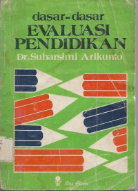 Image of Dasar-Dasar Evaluasi Pendidikan