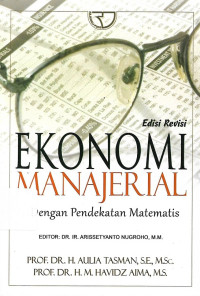 Image of Ekonomi Manajerial dengan pendekatan matematis