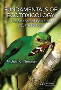 Image of Fundamentals of Ecotoxicology : The Science of Pollution