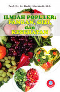 Image of Ilmiah Populer Pangan, Gizi dan Kesehatan