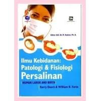 Image of ILMU KEBIDANAN PATOLOGI & FISIOLOGI PERSALINAN Human Labor and Birth