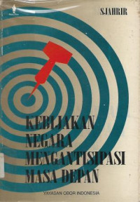 Image of Kebijakan Negara Mengantisipasi Masa Depan