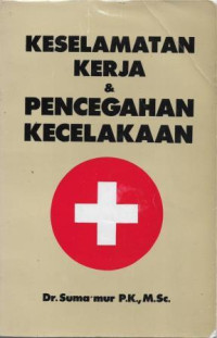 Image of Keselamatan Kerja & Pencegahan Kecelakaan