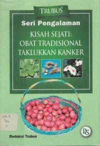 Image of Seri Pengalaman - Kisah Sejati : Obat Tradisional Taklukan Kanker