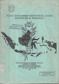 Image of Kunci Bergambar Identifikasi Jentik Anopheles di Indonesia