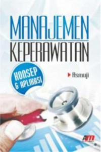Image of Manajemen keperawatan :konsep & aplikasi
