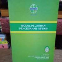 Image of MODUL PELATIHAN PENCEGAHAN INFEKSI