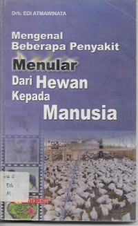 Image of Mengenal Beberapa Penyakit Menular dai Hewan kepada Manusia