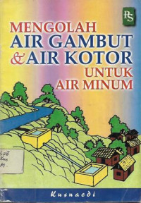Image of Mengolah Air Gambut & Air Kotor untuk Air Minum
