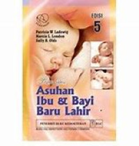 Image of Buku Saku : Asuhan Keperawatan Ibu-Bayi Baru Lahir