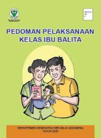 Image of PEDOMAN PELAKSANAAN KELAS IBU BALITA