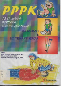 Image of PPPK Pertolongan Pertama Pada Kecelakaan di Rumah & di Tempat Kerja