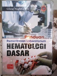 Image of Panduan Pemeriksaan Laboratorium Hematologi Dasar