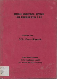 Image of Pedoman Administrasi - Supervisi dan Bimbingan Siswa SPG