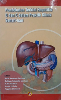 Image of Pendekatan Terkini Hepatitis B dan C Dalam Praktik Klinis Sehari-hari