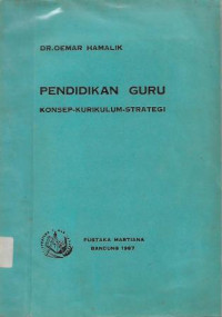 Image of Pendidikan Guru : Konsep-Kurikulum-Strategi