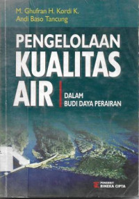 Image of Pengelolaan Kualitas Air : Dalam Budidaya Perairan
