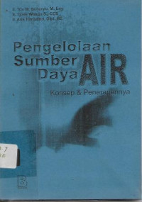 Image of Pengelolaan Sumber Daya Air : Konsep & Penerapannya