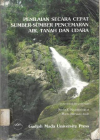 Image of Penilaian Secara Cepat Sumber-Sumber Pencemaran Air, Tanah dan Udara