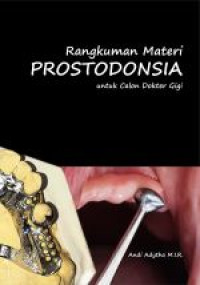 Image of Rangkuman materi prostodonsia untuk calon dokter gigi
