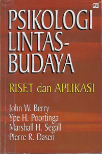 Image of Psikologi Lintas-Budaya : Riset dan Aplikasi